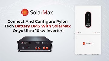 𝐇𝐨𝐰 𝐓𝐨 𝐂𝐨𝐧𝐧𝐞𝐜𝐭 𝐀𝐧𝐝 𝐂𝐨𝐧𝐟𝐢𝐠𝐮𝐫𝐞 𝐏𝐲𝐥𝐨𝐧 𝐓𝐞𝐜𝐡 𝐁𝐚𝐭𝐭𝐞𝐫𝐲 𝐁𝐌𝐒 𝐖𝐢𝐭𝐡 𝐎𝐧𝐲𝐱 𝐔𝐥𝐭𝐫𝐚 𝟏𝟎𝐤𝐰 𝐈𝐧𝐯𝐞𝐫𝐭𝐞𝐫!