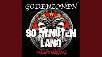 90 Minuten Lang (Party Edition)