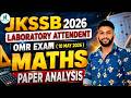 JKSSB Laboratory Attendant 2026 Maths Paper Analysis | OMR Exam Full Review || By - Paras Sir