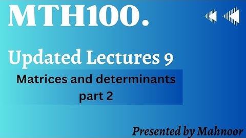 mth100 short lecture # 9 | vu short lecture | by Mahnoor