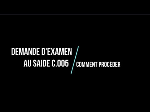 Demande d'examen au SAIDE
