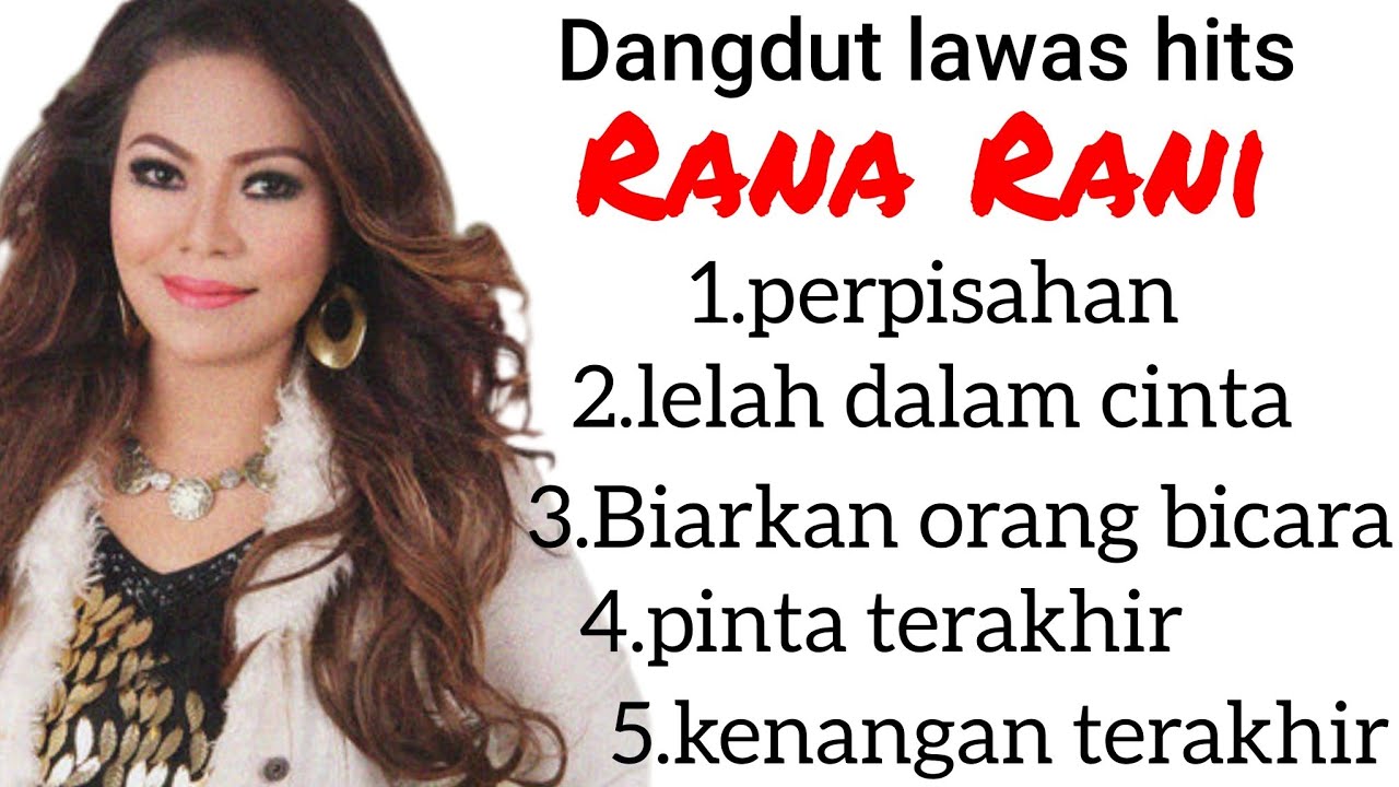 Dangdut hits Rana Rani 