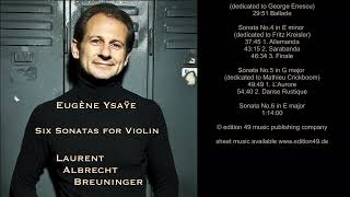 Eugène Ysaÿe 6 Sonatas for violin solo op. 27 Laurent Albrecht Breuninger