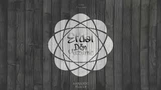 Efdal - Dön Yüzüme