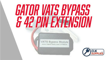 Gator VATS Bypass and 42 Pin Extension Overview