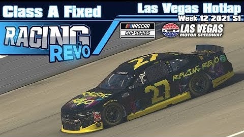 NASCAR iRacing Class A Fixed - Week 12 2021 S1 - Las Vegas Hotlap