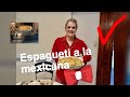 ESPAGUETI  A LA MEXICANA