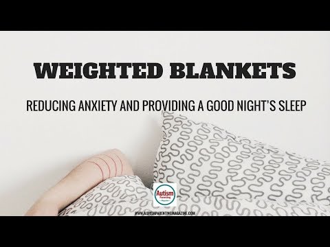 What are the Benefits of a Weighted Blanket for Autism?