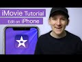 How To Use iMovie On iPhone - Step-By-Step For Beginners