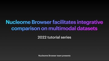 Nucleome Browser enables integrative comparisons on multimodal datasets