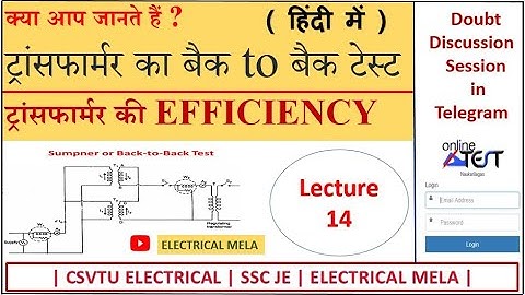 Efficiency of Transformer | Lecture 14 | Back to Back Test | Losses in Transformer | CSVTU | SSC JE|