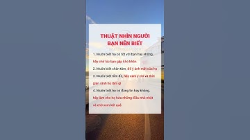 Thuật Nhìn Người Bạn Nên Biết #shorts