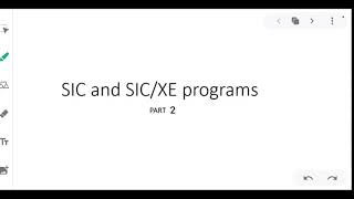 Module 1- Sic and Sic/xe pgms - part 2