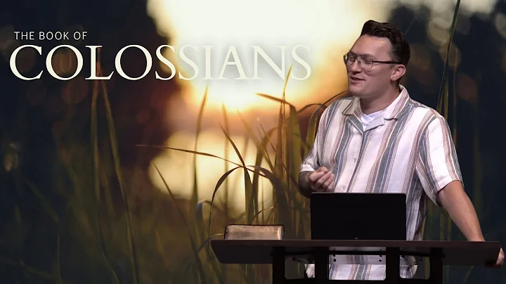 Colossians 1:1-14 • Knowing the Will of God