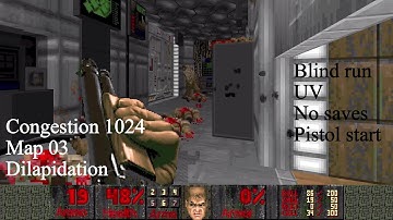 Congestion 1024 - Map 03: Dilapidation (Blind playthrough)