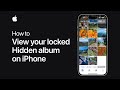 How to view your locked Hidden album on iPhone | Apple Support