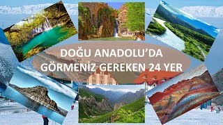 Doğu Anadolu'da Gezilecek 24 Yer Resimi