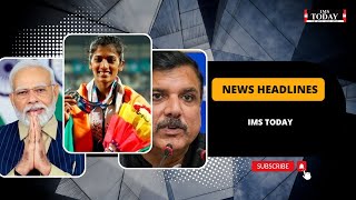 NEWS HEADLINE || IMS TODAY