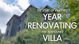 RENOVATION Timelapse Summary #1. The Start Of Our First Year Renovating an Abandoned House in Italy