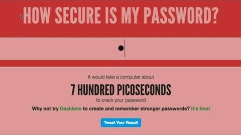 🗝️HOW SECURE IS MY PASSWORD🗝️.  Check your PASSWORD STRENGTH