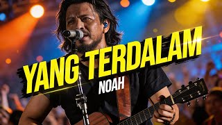 YANG TERDALAM – NOAH (Cover) 🔥 Suara Serak Penuh Rasa