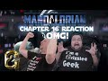 Mandalorian Chapter 16 Reaction