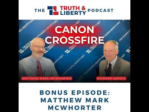 Richard Interviews Matthew Mark McWhorter on Canon Crossfire at NRB