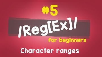 #05 Character ranges | Regular Expressions - Quick programming tutorial