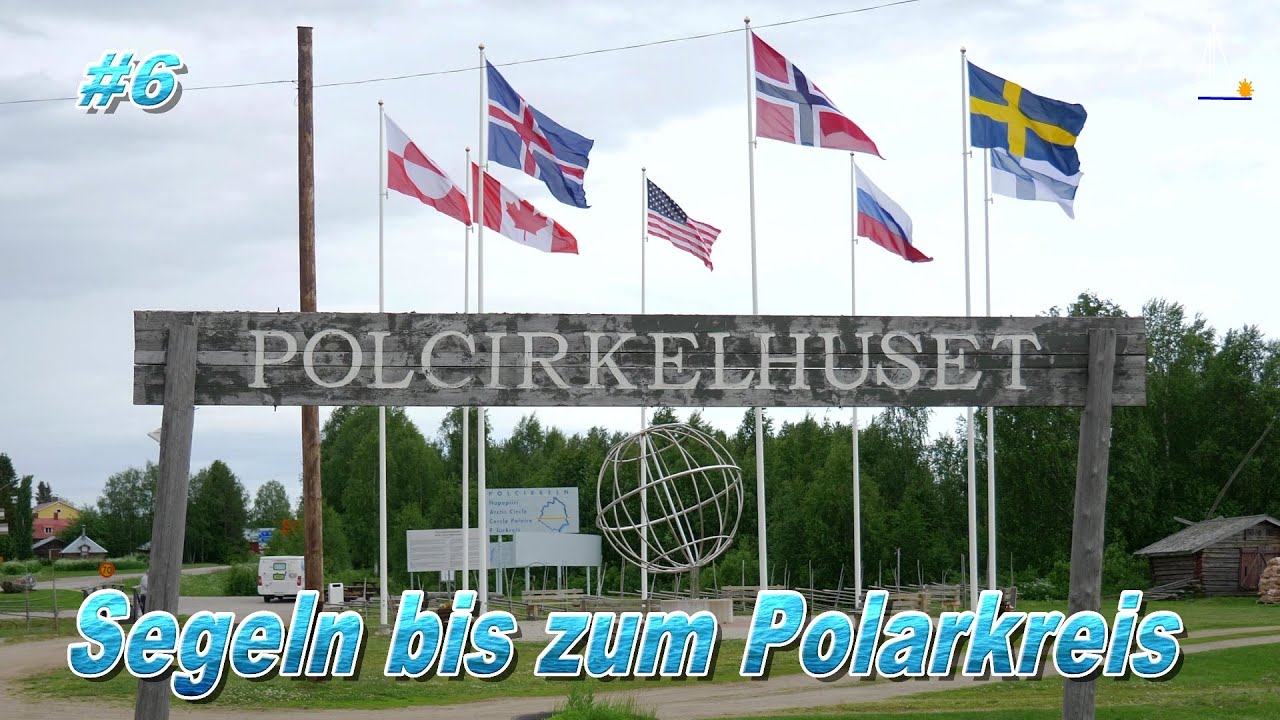 Segeln -  bis zum Polarkreis ⛵  #6