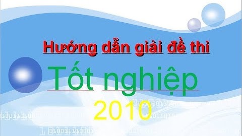 Đề thi đại học môn toán 2010 khối a