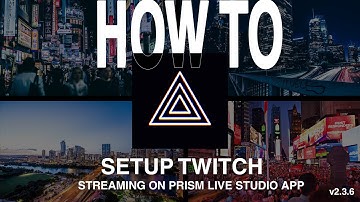 How to Setup Twitch Streaming on Prism Live Studio app in 7 STEPS! | Stream Tip #11