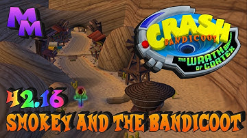 Crash Bandicoot: The Wrath of Cortex - Smokey and the Bandicoot - 42.16