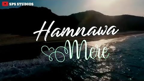 Humnava Mere💞❤|| Romantic WhatsApp Status || Jubin Nautiyal