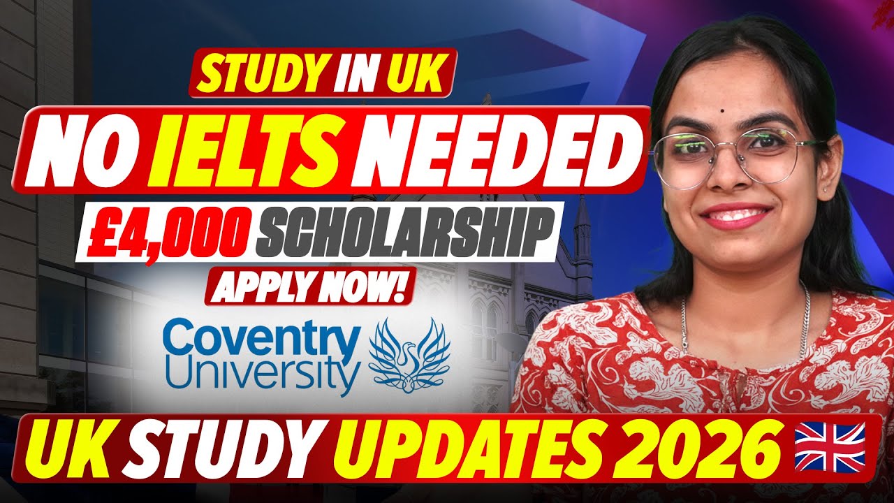 Good News! Study in UK Without IELTS | £4,000 Scholarship & 2026 ...