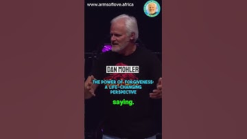✝️ The Power of Forgiveness  A Life Changing Perspective - Dan Mohler