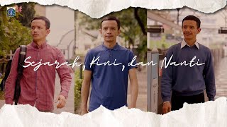 Sejarah, Kini dan Nanti
