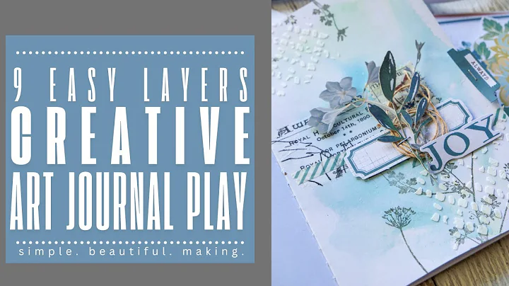 Mixed Media Art Journal Page Start to Finish | 9 Easy Layers for Creative Play