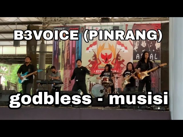 GODBLESS - MUSISI COVER B3VOICE BAND || FESTIVAL MUSIK KEMERDEKAAN MAKASSAR 2022 class=