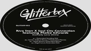 Riva Starr x Soul City Connection Feat Phebe Edwards  -  "Brothery Love Devine"  (Nigel Lowis Edit)