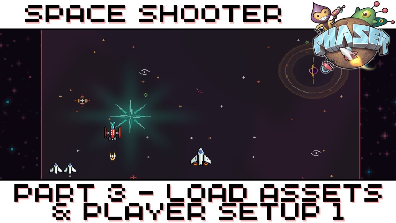 Phaser 3 Tutorial Series - Space Shooter Part 3 - Loading Assets ...