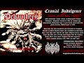 DEBAUCHERY US Cranial Indulgence 1993 OSDM Death Metal Album Vargheist 040 DEBAUCHERY US Cranial Indulgence 1993 OSDM Death Metal Album Vargheist 040