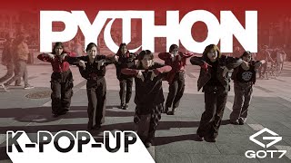 [K-POP IN PUBLIC | ONE TAKE] GOT7 (갓세븐) PYTHON | DANCE COVER BY K-POP-UP SAN FRANCISCO