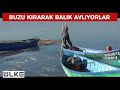 Kıyıları donan Beyşehir Gölü'nde balıkçıların zorlu mesaisi I Konya