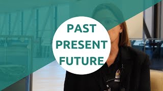Past Present Future