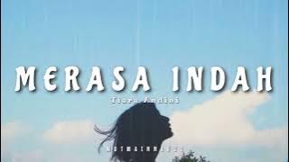 Merasa Indah - Tiara Andini [tiktok] | Lirik lagu Terlalu cepat jatuhkan hati