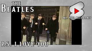 The Beatles - P.S.  I Love You💌 #Shorts