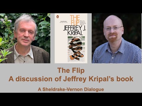 The Flip - a discussion of Jeffrey Kripal's book with Rupert Sheldrake ...