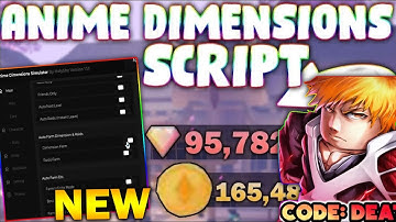*NEW* Anime Dimensions Simulator Script (PASTEBIN 2025) ( AUTO LEVEL , AUTOFARM LEVEL, GOD MODE)