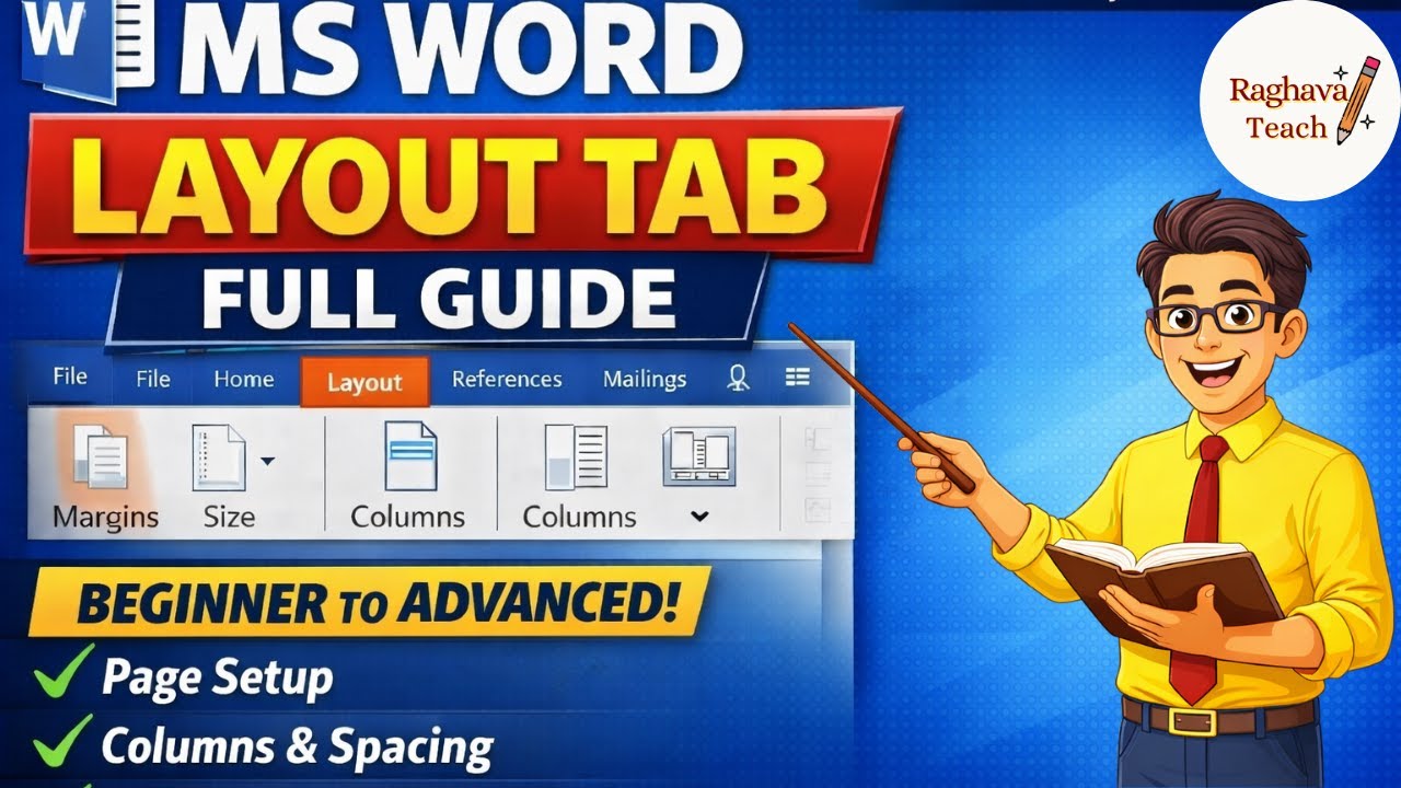 MS Word Layout Tab Complete Course | Beginner to Advanced | MS Word Part 4 | Raghava Teach