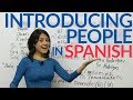Introducing People in Spanish